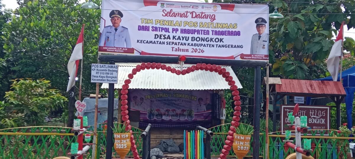 Pos Linmas dan Siskamling Desa Kayu Bongkok Menjadi Wakil Kecamatan Sepatan (foto/jml) 