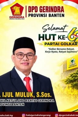 Wakil Ketua DPD Partai Gerindra Provinsi Banten Mengucapkan Selamat HUT Ke-62 Partai Golkar 